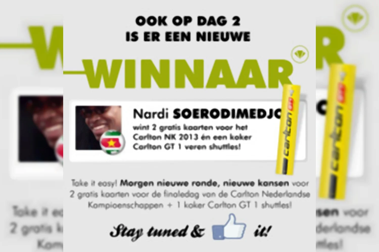 Tweede dagwinnaar Carlton NK 2013-actie bekend: Nardi Soerodimedjo!
