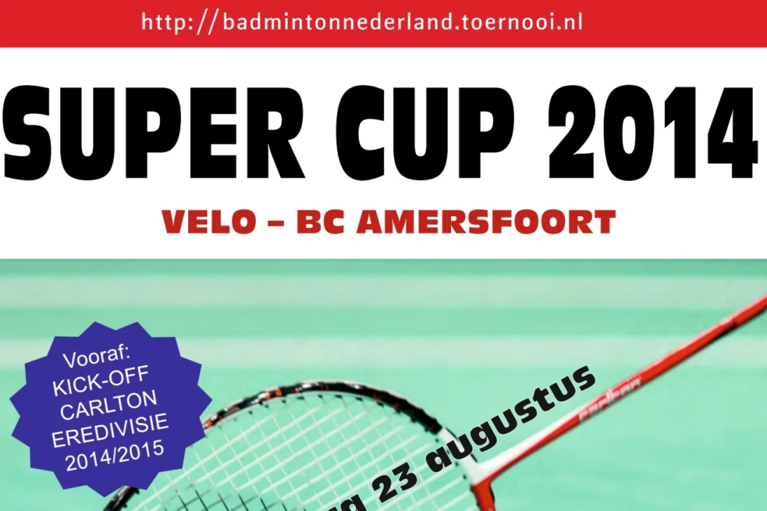 Introductie Super Cup 2014 tijdens Kick-off Carlton Eredivisie 2014-2015 in Wateringen