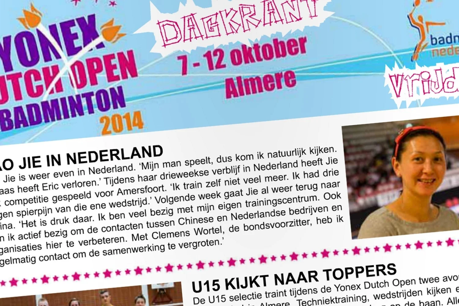 Dagkrant vrijdag 10 oktober 2014 - Yonex Dutch Open