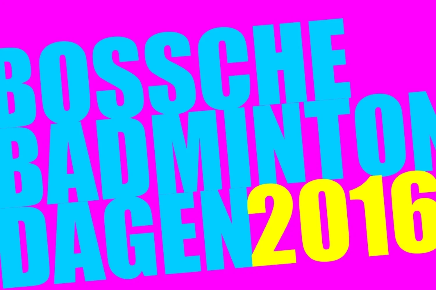 Aftrap Bossche Badmintondagen 2016 op dinsdag 2 februari in Maaspoort Den Bosch