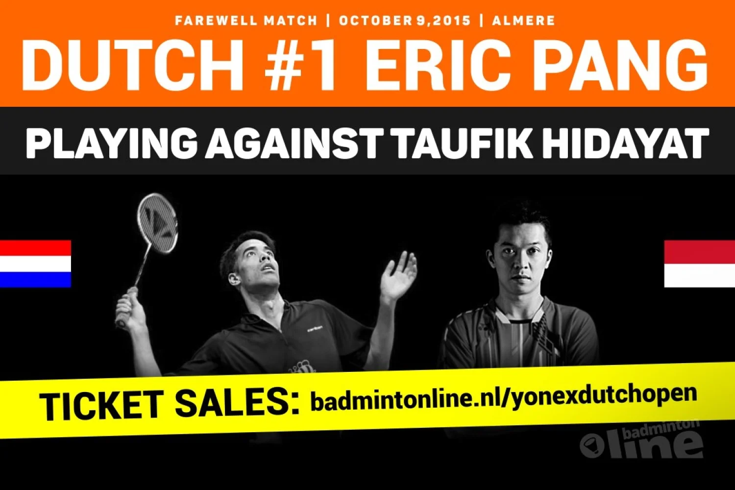 Afscheidswedstrijd Eric Pang tegen badmintonlegende Taufik Hidayat tijdens Yonex Dutch Open 2015