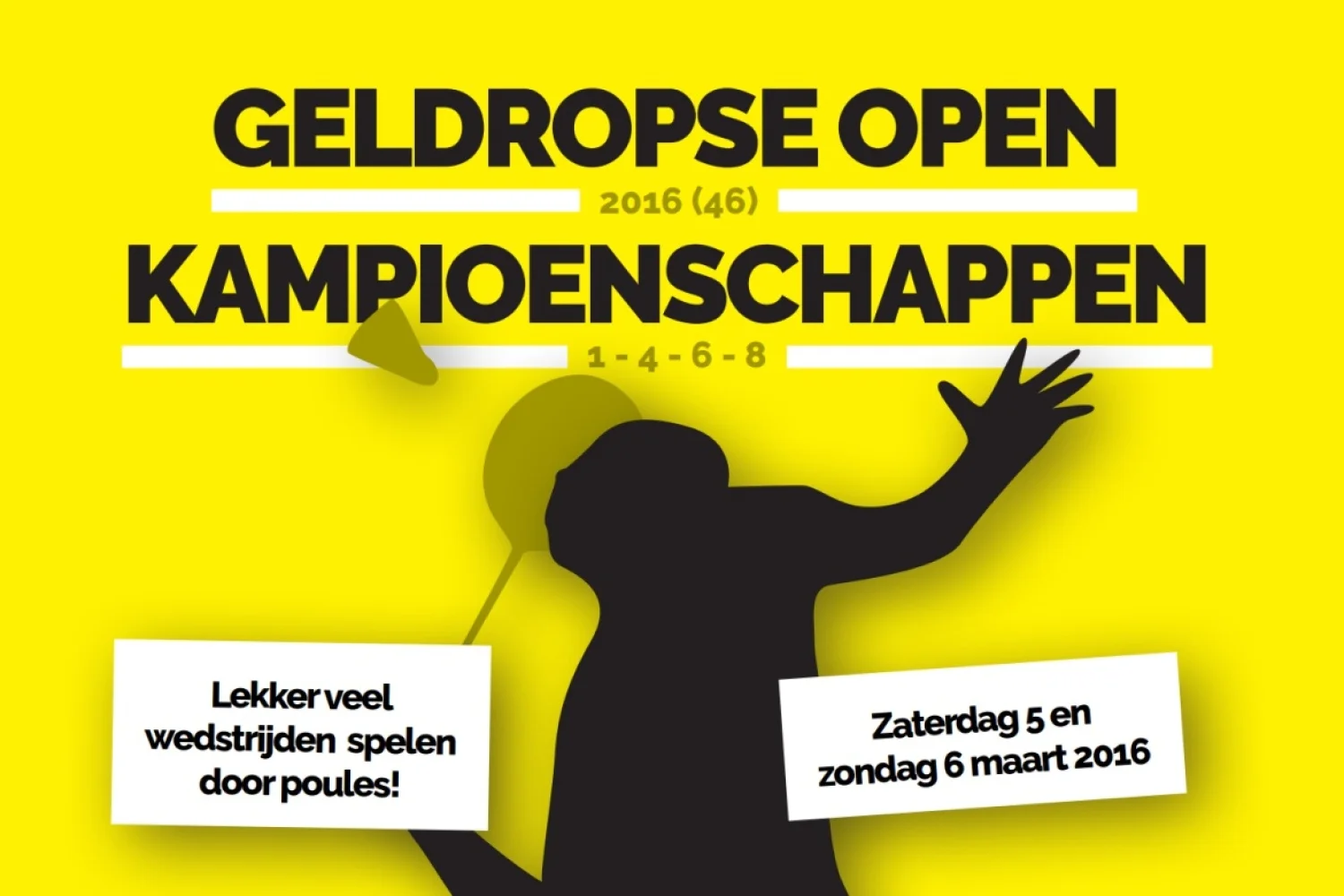 5 en 6 maart Geldropse Open 2016