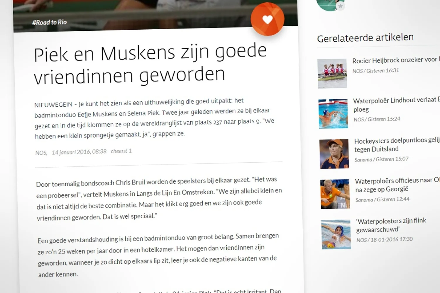 Piek en Muskens zijn goede vriendinnen geworden