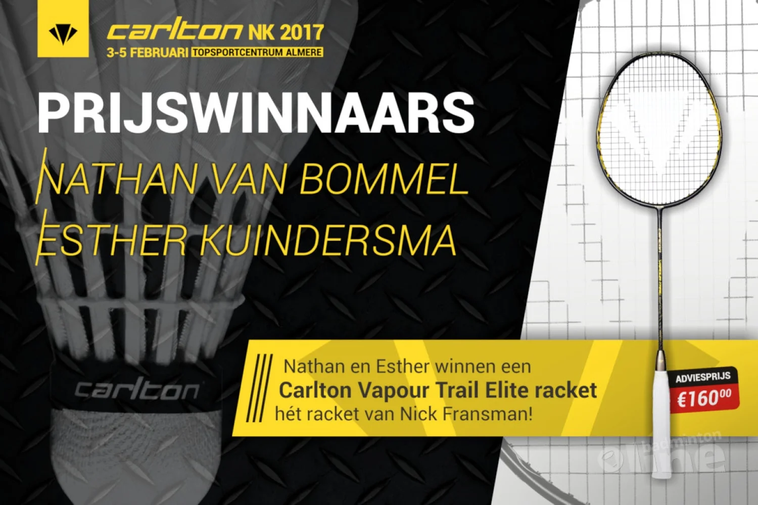 Nathan en Esther winnen Carlton Vapour Trail Elite badmintonracket met NK winactie badmintonline.nl