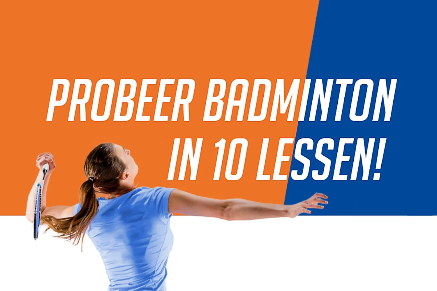 Wat is ProbeerBadminton.nu?