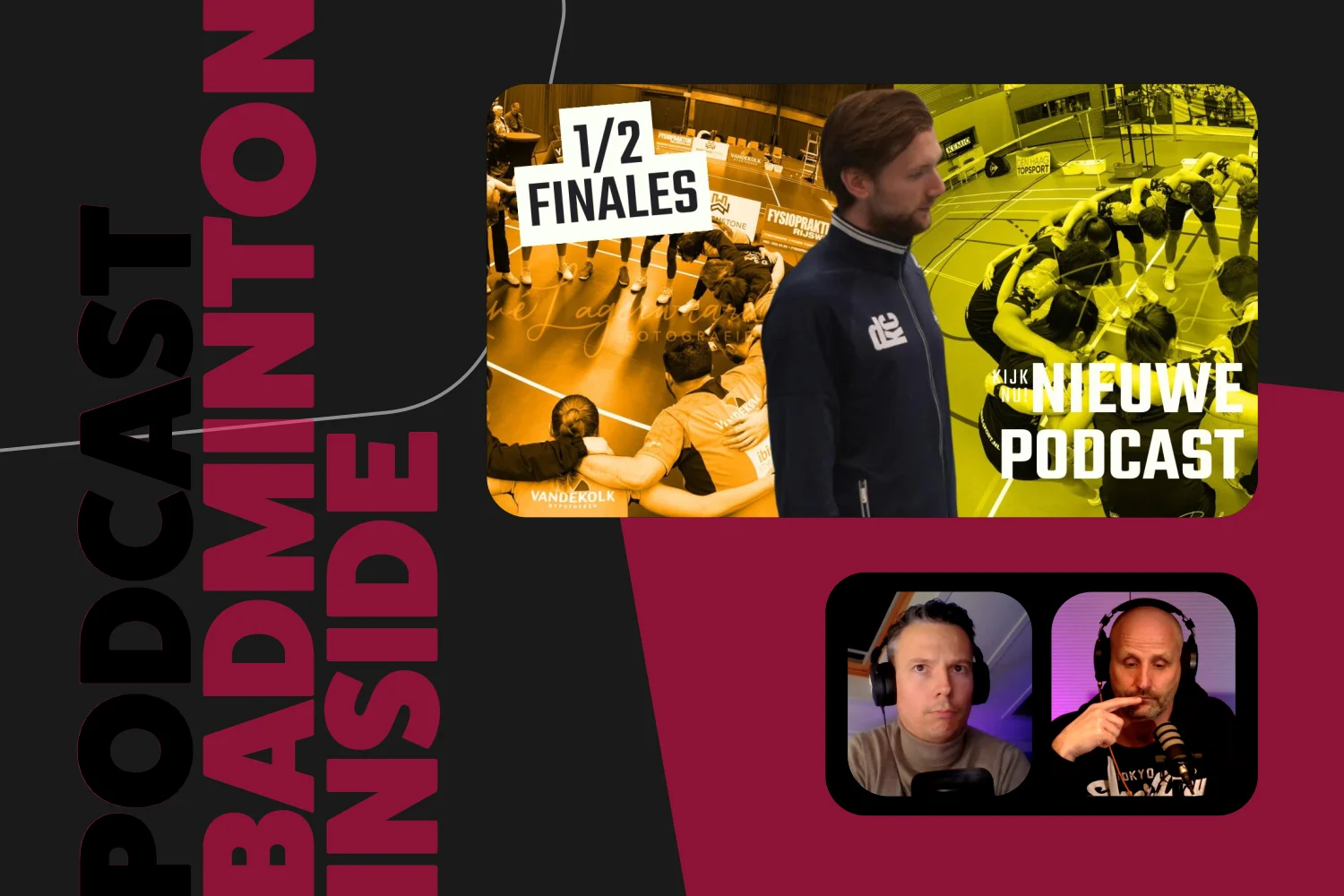 BadmintonInside: het dispensatie-drama van Joran Kweekel en de teamspirit van Almere