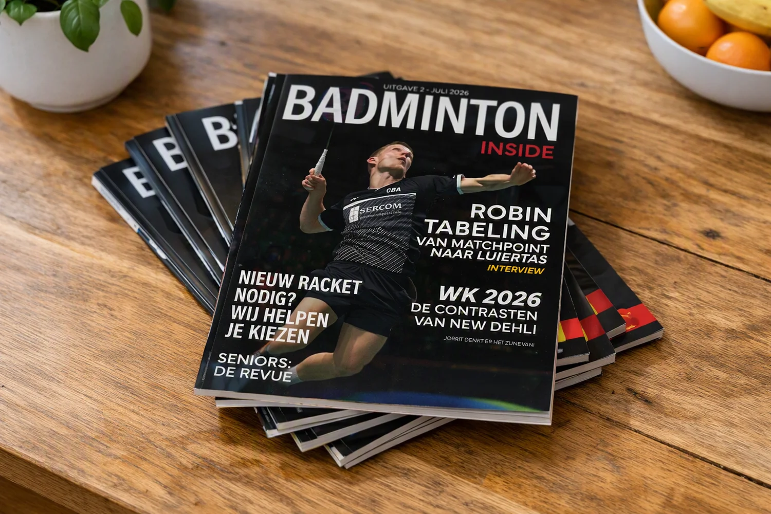 BadmintonInside Magazine Editie 2: van het WK in New Delhi tot de nieuwe missie van Robin Tabeling