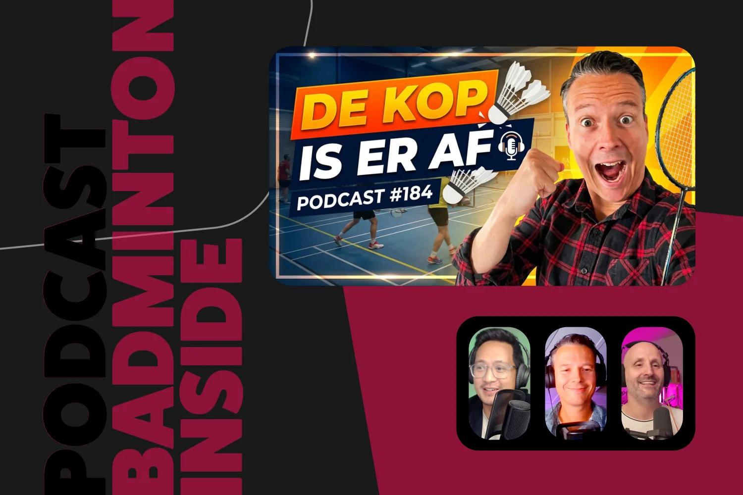 BadmintonInside: vreemdgaan bij basketbal, Franse spierballen en Almere velt Drop Shot