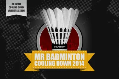Aanstaand weekend MR Badminton Cooling Down in Bergen op Zoom
