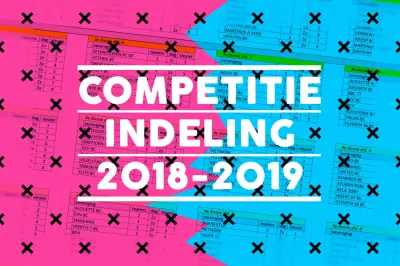 Indeling Bondscompetitie 2018-2019 bekend: in welke poule speel jij?